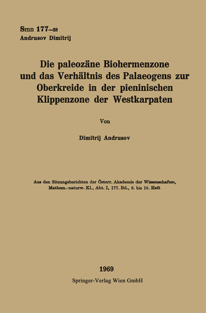 Die paleozäne Biohermenzone und das Verhältnis des Palaeogens zur Oberkreide in der pieninischen Klippenzone der Westkarpaten von Andrusov,  Dimitrij