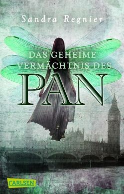 Die Pan-Trilogie 1: Das geheime Vermächtnis des Pan von Regnier,  Sandra
