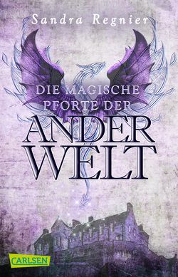 Die Pan-Trilogie: Die magische Pforte der Anderwelt (Pan-Spin-off 1) (BILD-Bestseller) von Regnier,  Sandra