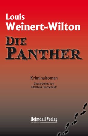Die Panther von Branscheidt,  Matthias, Weinert-Wilton,  Louis