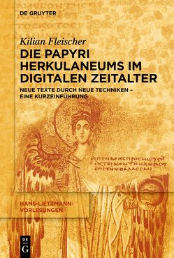 Die Papyri Herkulaneums im Digitalen Zeitalter von Fleischer,  Kilian