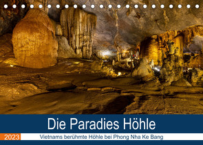 Die Paradies Höhle (Tischkalender 2023 DIN A5 quer) von Brack,  Roland