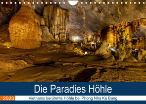 Die Paradies Höhle (Wandkalender 2023 DIN A4 quer) von Brack,  Roland