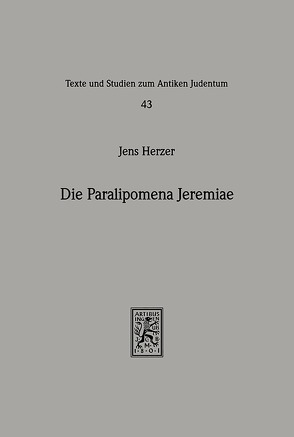 Die Paralipomena Jeremiae von Herzer,  Jens