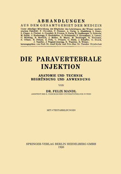 Die Paravertebrale Injektion von Mandl,  Felix