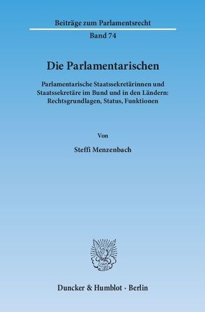 Die Parlamentarischen. von Menzenbach,  Steffi