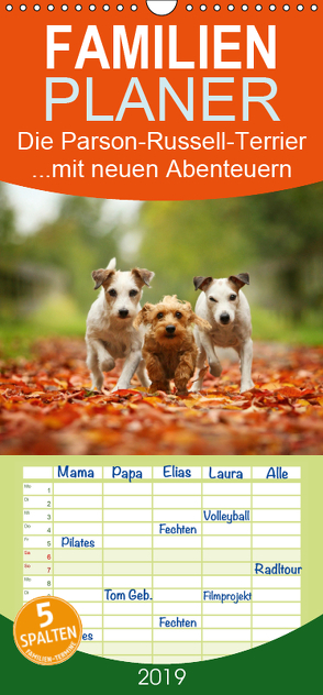 Die Parson-Russell-Terrier …mit neuen Abenteuern aus der Hundeknipserei – Familienplaner hoch (Wandkalender 2019 , 21 cm x 45 cm, hoch) von Köntopp,  Kathrin