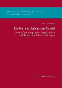 Die Parteien Serbiens im Wandel von Schneider,  Hanns