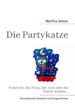 Die Partykatze von Jenner,  Martina