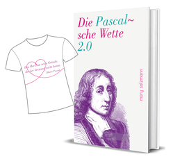 Die Pascalsche Wette 2.0 von Müry Salzmann Verlag