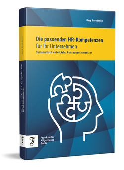 Die passenden HR-Kompetenzen für Ihr Unternehmen von Bruederlin,  Gery