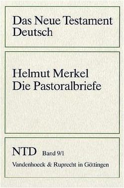 Die Pastoralbriefe von Merkel,  Helmut