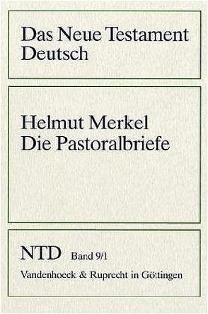 Die Pastoralbriefe von Merkel,  Helmut