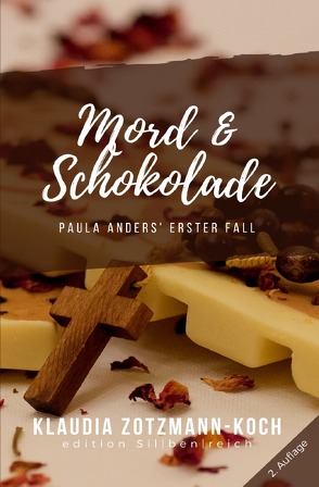 Die Paula Anders Reihe / Mord & Schokolade von Zotzmann-Koch,  Klaudia