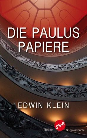 Die Paulus-Papiere von Klein,  Edwin
