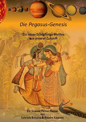 Die Pegasus-Genesis von Breucha,  Gabriele, Keussen,  Anselm