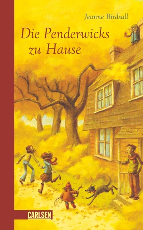 Die Penderwicks zu Hause (Die Penderwicks 2) von Birdsall,  Jeanne, Hachmeister,  Sylke