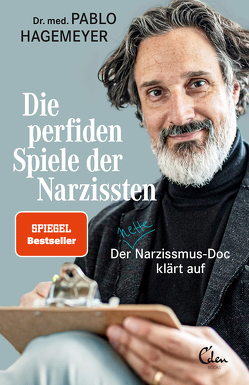 Die perfiden Spiele der Narzissten von Hagemeyer,  Pablo