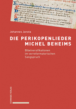 Die Perikopenlieder Michel Beheims von Janota,  Johannes