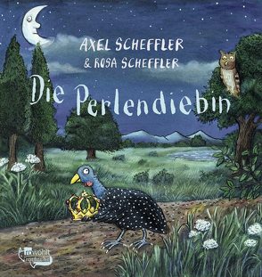 Die Perlendiebin von Scheffler,  Axel, Scheffler,  Rosa