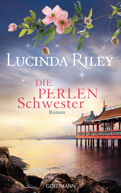 Die Perlenschwester von Hauser,  Sonja, Riley,  Lucinda