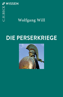 Die Perserkriege von Will,  Wolfgang