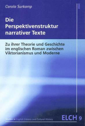 Die Perspektivenstruktur narrativer Texte von Surkamp,  Carola