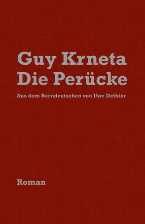 Die Perücke von Krneta,  Guy