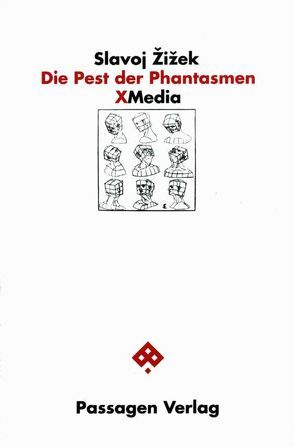 Die Pest der Phantasmen von Hofbauer,  Andreas, Hofbauer,  Andreas L, Žižek,  Slavoj