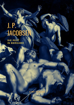 Die Pest in Bergamo von Jacobsen,  Jens Peter