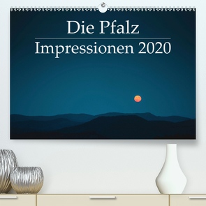 Die Pfalz – Impressionen 2020 (Premium, hochwertiger DIN A2 Wandkalender 2020, Kunstdruck in Hochglanz) von Dienst,  Tobias