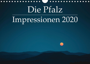 Die Pfalz – Impressionen 2020 (Wandkalender 2020 DIN A4 quer) von Dienst,  Tobias