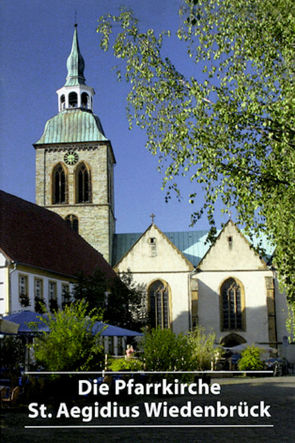 Die Pfarrkirche St. Aegidius Wiedenbrück von Schäfer,  Ulrich