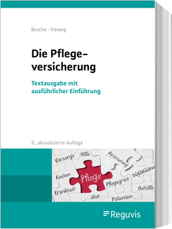 Die Pflegeversicherung von Besche,  Andreas, Vieweg,  Kristina