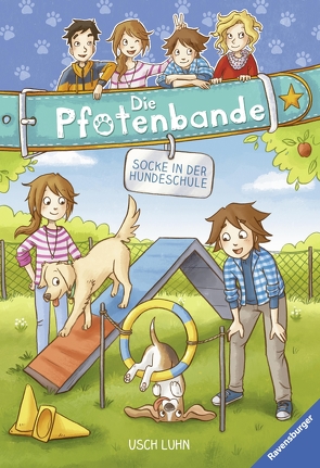 Die Pfotenbande, Band 5: Socke in der Hundeschule von Luhn,  Usch, Sieverding,  Carola