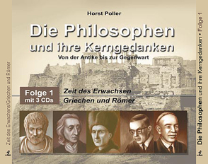 Die Philosophen und ihre Kerngedanken von Frass,  Wolf, Poller,  Horst