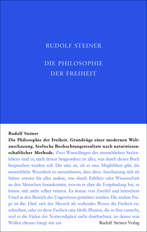 Die Philosophie der Freiheit von Steiner,  Rudolf