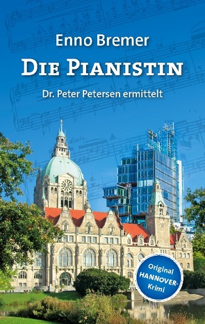 Die Pianistin von Bremer,  Enno