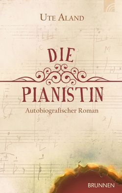 Die Pianistin von Aland,  Ute