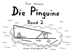 Die Pinguine – Band 2 von Himmen,  Sven