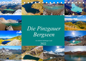 Die Pinzgauer Bergseen im schönen Salzburger Land (Tischkalender 2022 DIN A5 quer) von Kramer,  Christa