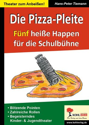 Die Pizza-Pleite von Tiemann,  Hans-Peter