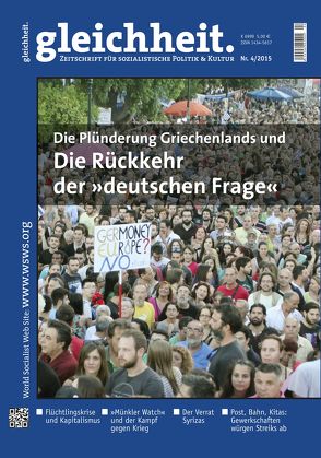 Die Plünderung Griechenlands und die Rückkehr der „deutschen Frage“ von Schwarz,  Peter