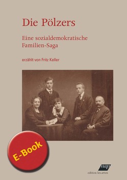 Die Pölzers von Keller,  Fritz