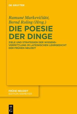 Die Poesie der Dinge von Markevičiūtė,  Ramunė, Roling,  Bernd