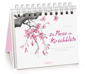 Die Poesie der Kirschblüte – achtsam durch die Jahreszeiten von Böhm,  Rita