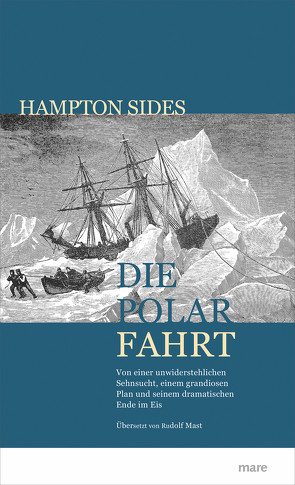 Die Polarfahrt von Mast,  Rudolf, Sides,  Hampton