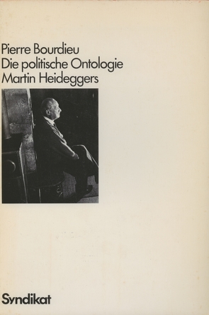 Die politische Ontologie Martin Heideggers von Bourdieu,  Pierre