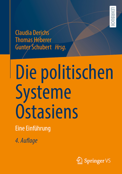 Die politischen Systeme Ostasiens von Derichs,  Claudia, Heberer,  Thomas, Schubert,  Gunter