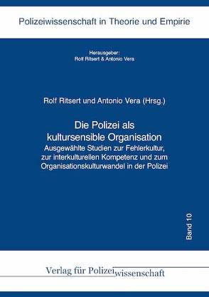 Die Polizei als kultursensible Organisation von Ritsert ,  Rolf, Vera,  Antonio